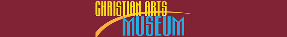 Christian Arts Museum Christian Arts Museum