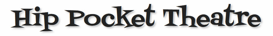 Hip Pocket Theatre Hip Pocket Theatre