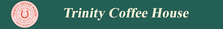 Trinity Coffee House Trinity Coffee House