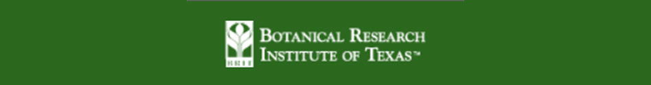 Botanical Research Institute of Texas Botanical Research Institute of Texas